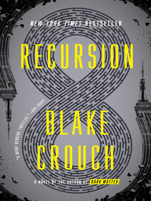 Title details for Recursion by Blake Crouch - Wait list